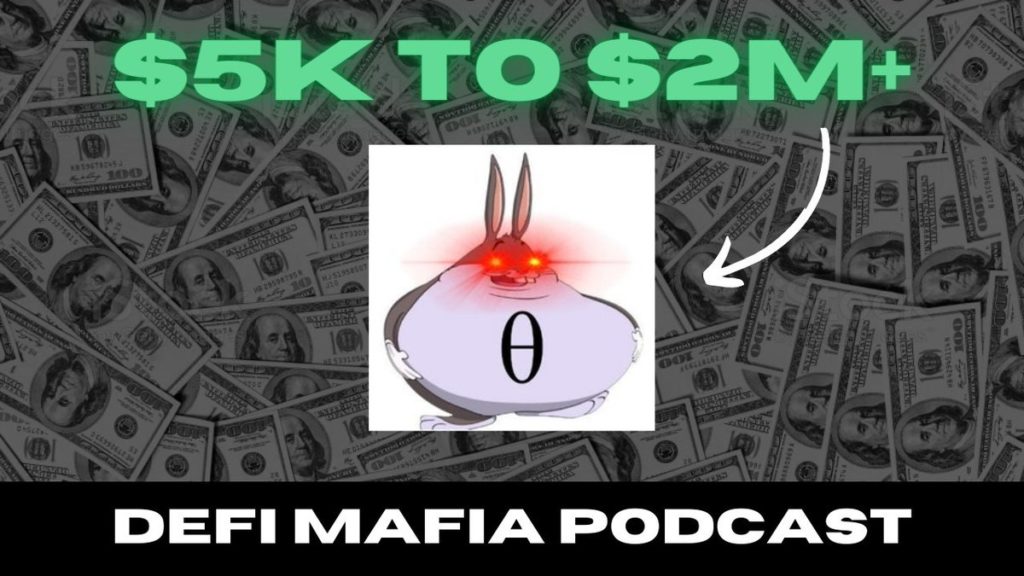 5K to 2M - DeFi Mafia Podcast