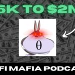 5K to 2M - DeFi Mafia Podcast